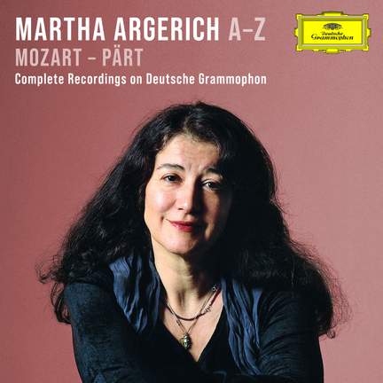 Argerich A-Z: Mozart – Pärt