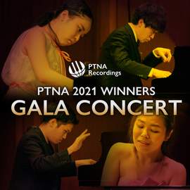The 45th PTNA Piano Competition 2021: Prize Winner's Gala Concert (Live)