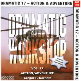 Dramatic Workshop, Vol. 17: Action & Adventure