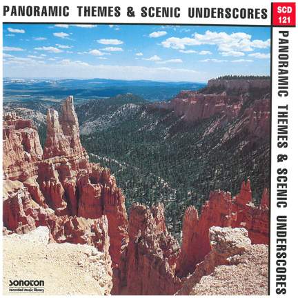 Panoramic Themes & Scenic Underscores