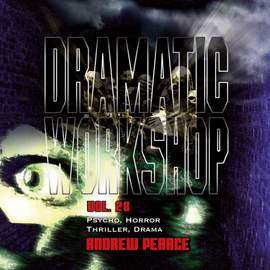 Dramatic Workshop, Vol. 28: Shadows of the Soul