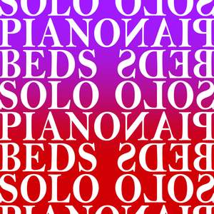Solo Piano Beds