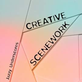 Creative Scenework - Jazzy Underscores