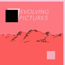 Evolving Pictures