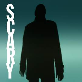 Scary