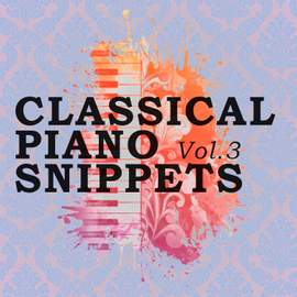 Classical Piano Snippets, Vol. 3
