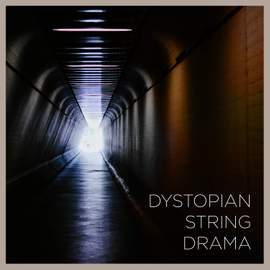 Dystopian String Drama