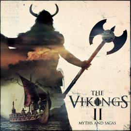 The Vikings, Vol. 2: Myths & Sagas