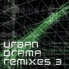Urban Drama Remixes, Vol. 3