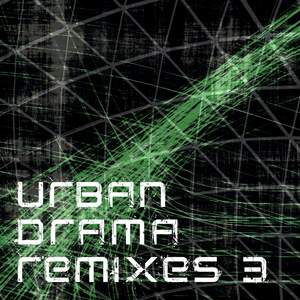 Urban Drama Remixes, Vol. 3