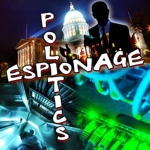 Politics and Espionage