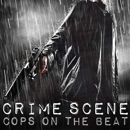 Crime Scene - Cops on the Beat