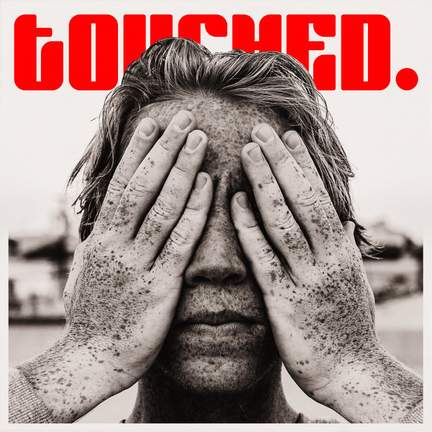 Touched