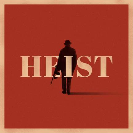 Heist