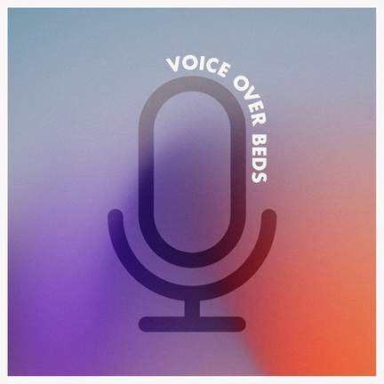 Voice over Beds
