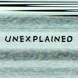 Unexplained