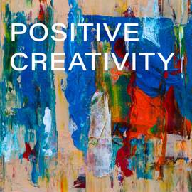 Positive Creativity