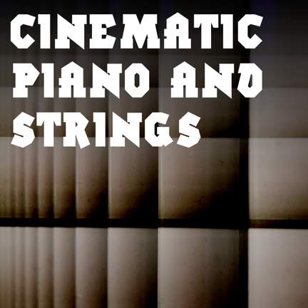 Cinematic Piano and Strings