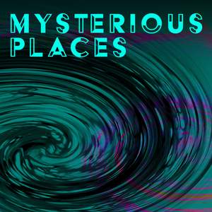 Mysterious Places