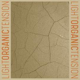 Light Organic Tension