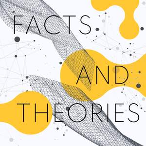Facts and Theories