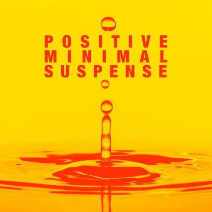 Positive Minimal Suspense