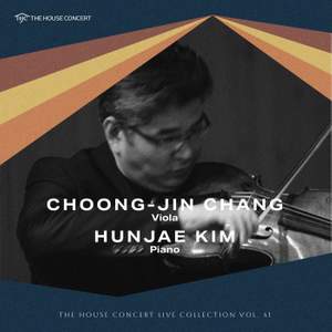 The House Concert Live Collection, Vol. 41: Choong-Jin Chang