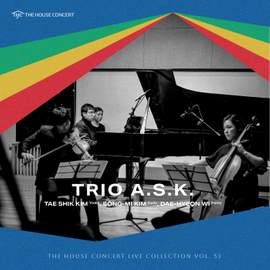 The House Concert Live Collection, Vol. 53: Trio A.S.K.