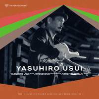 The House Concert Live Collection, Vol. 55: Yasuhiro Usui