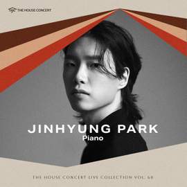 The House Concert Live Collection, Vol. 60: Jinhyung Park