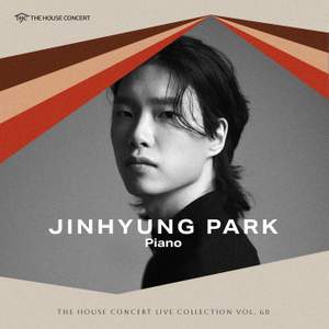 The House Concert Live Collection, Vol. 60: Jinhyung Park