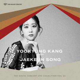 The House Concert Live Collection, Vol. 64: Yookyung Kang