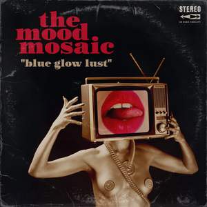 Blue Glow Lust