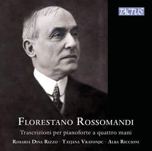 Rossomandi: Trascrizioni per pianoforte a quattro mani