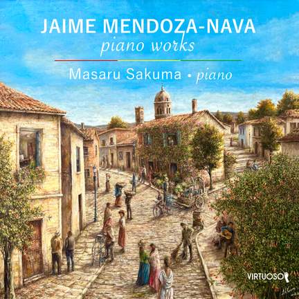 Mendoza-Nava: Piano Works
