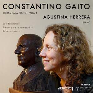 Gaito: Works for Piano, Vol. 1