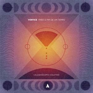 Vórtice 'Para o fim de um tempo'