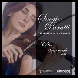 Sergio Parotti: Violin Works, Vol. 2