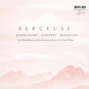 Berceuse. Mendelssohn, Schubert & Beethoven in Time