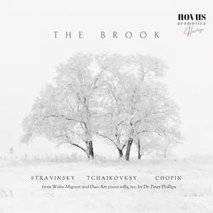 The Brook. Piano Works by Stravinsky, Tchaikovsky & Chopin