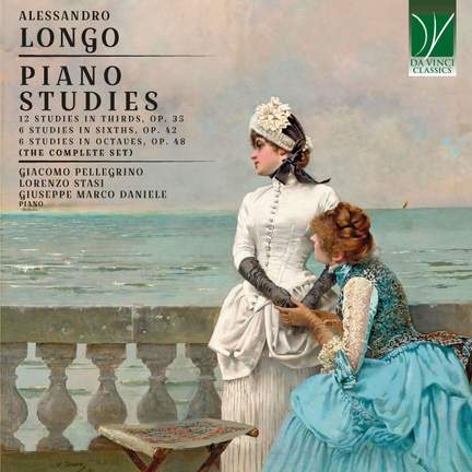 Alessandro Longo: Piano Studies (The Complete Set)