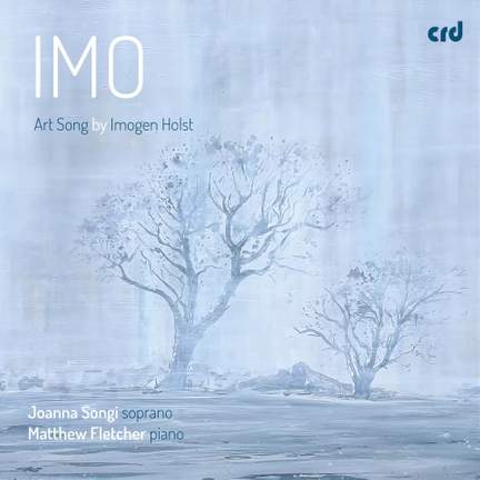Imo – Art Song by Imogen Holst