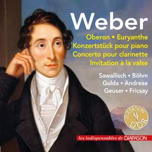 Weber: Ouvertures, Konzertstück, Concerto pour clarinette No. 1, Invitation à la valse (Les indispensables de Diapason)