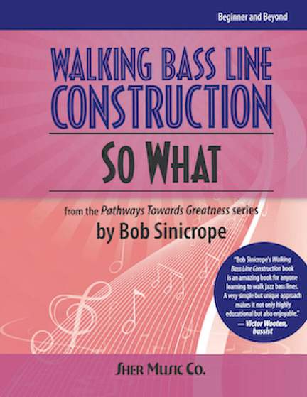 Walking Bass Line Construction: So What