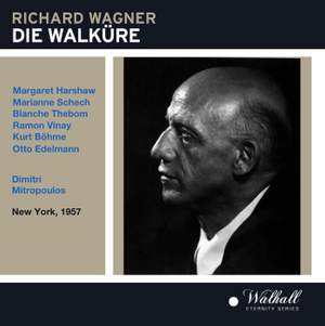 Die Walküre: live conducted by Dimitri Mitropoulos