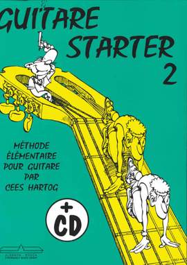 Cees Hartog: Guitare Starter Vol. 2 (FR)