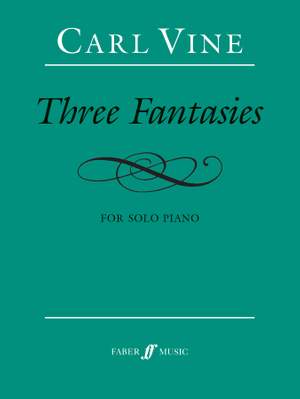 Carl Vine: Three Fantasies