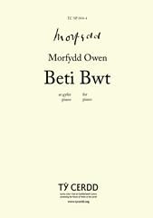 Morfydd Owen: Beti Bwt (as a Minuet and Trio)