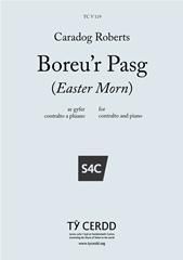 Caradog Roberts: Boreu’r Pasg