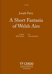 Joseph Parry: A Short Fantasia Of Welsh Airs